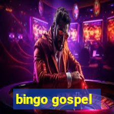 bingo gospel